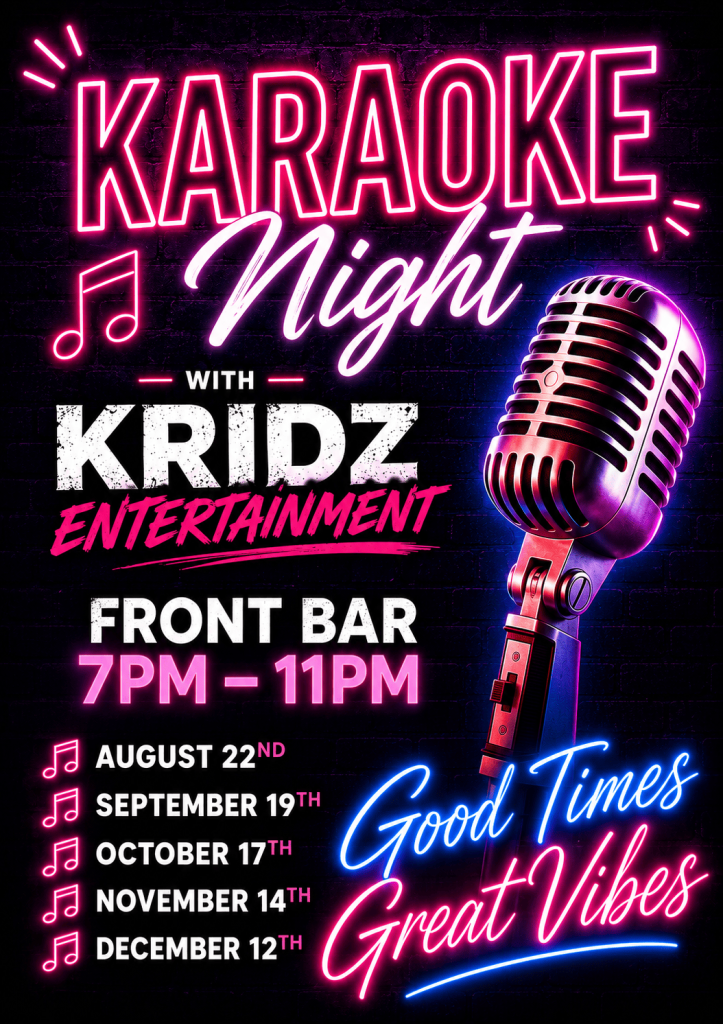 Poster promoting Karaoke Night with Kridz Entertainment in The Excelsior Hotel's Front Bar, 7pm to 11pm